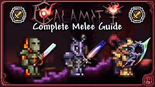 COMPLETE Melee Guide for Calamity 203006 [upl. by Biamonte]