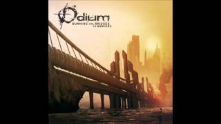 Odium  Burning The Bridges To Nowhere  Lyrics HD [upl. by Naimed537]