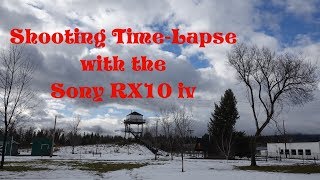 Shooting Timelapse with the Sony RX10 iv [upl. by Robena]