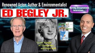 Harvey Brownstone Interviews Ed Begley Jr  Renowned Actor Author amp Environmentalist [upl. by Fazeli]