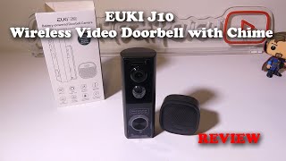 EUKI J10 Wireless Video Doorbell with Chime REVIEW [upl. by Sidwohl]