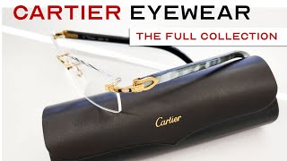 The Cartier Eyewear Collection 2022  EVERY Style Explored [upl. by Notyarb]