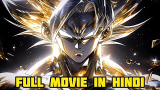 Goku The King of Everything Series Season 2 Full Movie in Hindi [upl. by Nodanrb]