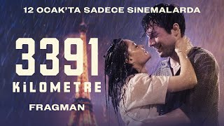 3391 Kilometre  Bir Uzak Mesafe Aşkı  Fragman [upl. by Arde502]