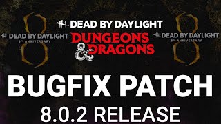 DBD 802 Update Patch Notes  Dead by Daylight dbd [upl. by Nylrem]