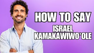 How To Pronounce Israel Kamakawiwoole Correctly [upl. by Isus]