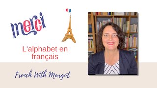 French With Margot  The French Alphabet  LAlphabet français [upl. by Ainex]