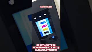 HP OfficeJet Pro 7720  7740 Çipsiz Kartuş Kullanma Yazılımı [upl. by Shornick563]