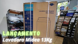 Lançamento  Lavadora Midea 13 Kg MA500W13WG  01 [upl. by Garaway]