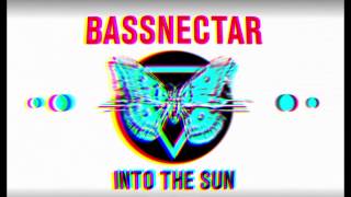 Bassnectar  Mixtape 13  INTO THE SUN [upl. by Manfred]