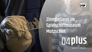 Zinngießerei im Spielschiffmuseum Mutzschen [upl. by Nad]