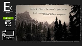 Joseph le  breton   Skyrim AE Gate to Sovngarde  modifs persos  Jeu VO FR Ep3 [upl. by Ahlgren]