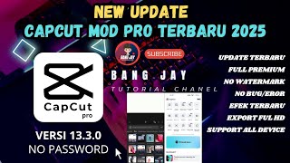 NEW UPDATE  CAPCUT PRO MOD APK TERBARU VERSI 1330  NO PASSWORD FULL FITUR 2024 [upl. by Anovad966]