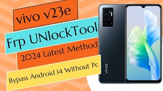 Vivo V23 Vivo V23e 5G All Vivo Frp Bypass Without Pc  2024 Latest Method [upl. by Anneirb676]