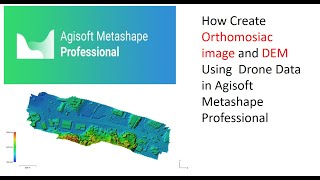 how to create orthomosiac and DEM model in agisoft Metashape Professional [upl. by Nagaer820]