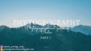 Phytogeographical Zones Of INDIA  Malayalam  Phytogeography  BSc Botany [upl. by Lzeil]