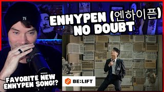 Metal Vocalist First Time Reaction  ENHYPEN 엔하이픈 No Doubt [upl. by Detta86]