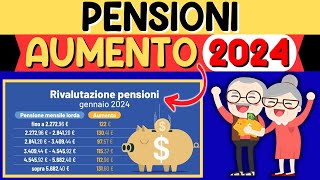 ✅AUMENTO PENSIONI 2024👉TABELLA UFFICIALE👉TUTTI I NUOVI IMPORTI da GENNAIO➕AUMENTI MINIME INVALIDI❗ [upl. by Mazur]