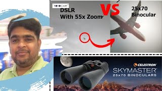 Celestron SkyMaster 25x70 Binocular Full Specification amp View Comparison With DSLR  FotoCart India [upl. by Rempe793]