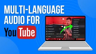 Add MultiLanguage Audio Tracks on YouTube [upl. by Silera]