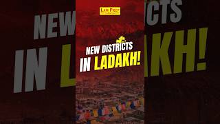 New districts in ladakh region  Benefits of new districts [upl. by Coombs]