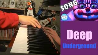 FNAF SISTER LOCATION SONG  quotDeep Undergroundquot  TryHardNinja Parody Piano Cover by Amosdoll [upl. by Aleafar]