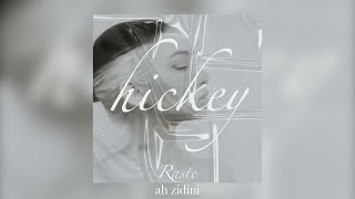 Raste  Hickey prod by Nauk x Splecter Official lyrics video [upl. by Nicolette]