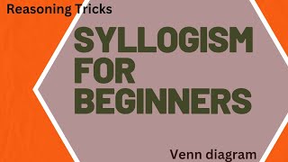 Syllogism for beginners Venn diagram [upl. by Diley941]