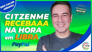 CITIZENME😍  PAGAMENTO AUTOMÁTICO SEM VALOR MÍNIMO😱│ GANHE DINHEIRO EM LIBRA ESTERLINA NO PAYPAL [upl. by Ferro578]