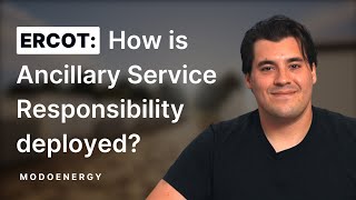 How are Ancillary Service responsibilities deployed in ERCOT [upl. by Acemat]