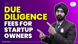 What is a Due Diligence  Why Due Diligence is Important for Startups Fees of Due Diligence [upl. by Tati]