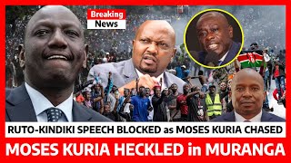 Kimeumana‼️MOSES KURIA CHASED as RUTOKINDIKI speech BLOCKED in MURANGA angry RESIDENTS refuse RUTO [upl. by Yuzik]