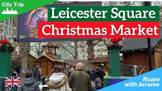 LONDON LEICESTER CHRISTMAS MARKET 2024  VISITING LONDON CHRISTMAS MARKET [upl. by Ap198]