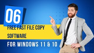 6 Top Free Fast File Copy Software for Windows 11 and 10 PCs  GearUpWindows Tutorial [upl. by Maillliw]