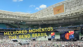 MELHORES MOMENTOS THE SEND BRASIL  Allianz Parque [upl. by Ley]