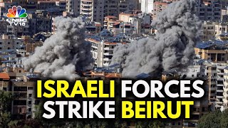 Israeli Forces Launch Fresh Strikes In Beirut  IsraelHezbollah War  Lebanon  N18G [upl. by Walworth]