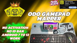 ODO Gamepad Mapper Full Setup App 2024 Naseer Games [upl. by Hurlbut]