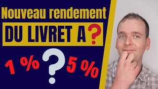 LIVRET A  HAUSSE DU TAUX DU LIVRET A BIENTÔT [upl. by Ahseekat487]