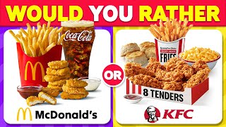 Would You Rather Snacks amp Junk Food Edition 🍔🍟  Food Quiz [upl. by Mlohsihc716]