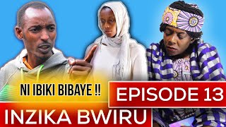 INZIKA BWIRU EPISODE 13  CAST  Rosine Bazongere Ngenzi Joshua Ntare YIngore  FILM NYARWANDA [upl. by Uhn]