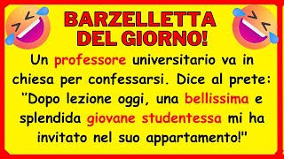 🤣 MIGLIORE BARZELLETTA DEL GIORNO Un professore universitario va in chiesa per confessarsi [upl. by Rickard]