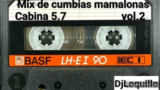 Mix de cumbias colombianas mamalonasVol2 [upl. by Auberon]