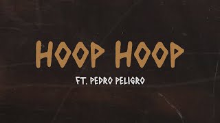 Trueno Pedro Peligro  HOOP HOOP [upl. by Eirellam]