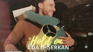 Eda amp Serkan  hold on 1x11  English subtitles  sen cal kapimi [upl. by Fowler]