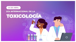 Día Internacional de la Toxicología [upl. by Christan]