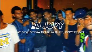 Fess Kafe Bang Dembow Thrill Remix DJ JOVY🇫🇯2022Mokubasi [upl. by Einneg427]