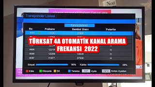 TÜRKSAT 4A OTOMATİK KANAL ARAMA FREKANSI ✅ 2022 [upl. by Ahsieit812]