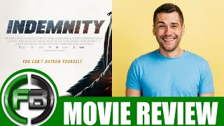 INDEMNITY 2021 Movie Review  Full Reaction amp Ending Explained  Fantasia Film Festival [upl. by Goldsmith965]