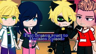 PAST SEASON REACT TO DERISION EPISODE [upl. by Ueih]