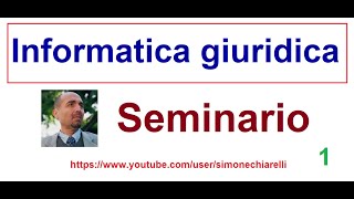 Informatica giuridica  seminario di approfondimento su CAD e trasparenza  parte 1 di 2 [upl. by Swehttam]